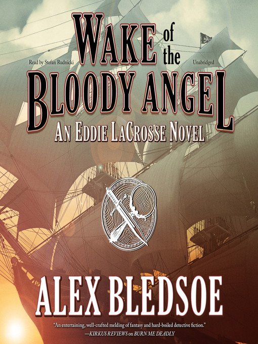 Title details for Wake of the Bloody Angel by Stefan Rudnicki - Available